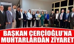 Muhtarlardan Başkan Çerçioğlu’na ziyaret