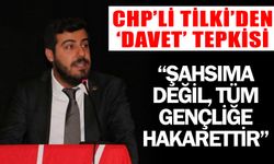 CHP’li Tilki’den ‘davet’ tepkisi