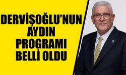 Dervişoğlu’nun Aydın programı belli oldu