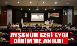 Ayşenur Ezgi Eygi Didim’de anıldı