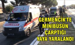 Germencik'te minibüsün çarptığı yaya yaralandı