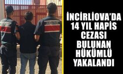 İncirliova’da 14 yıl hapis cezası bulunan hükümlü yakalandı