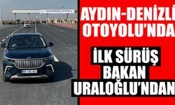 Otoyolda ilk sürüş Bakan Uraloğlu’ndan