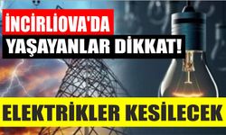 İncirliova'da elektrik kesintisi yaşanacak