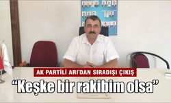 AK Partili Arı’dan sıradışı çıkış