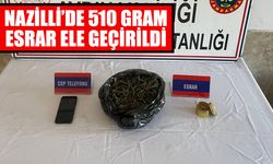 Nazilli’de 510 gram esrar ele geçirildi