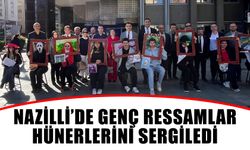 Nazilli’de genç ressamlar hünerlerini sergiledi