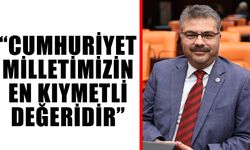 “Cumhuriyet, milletimizin en kıymetli değeridir”