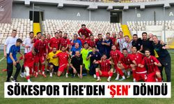 Sökespor Tire’den ‘Şen’ döndü