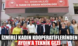 İzmirli kadın kooperatiflerinden Aydın’a teknik gezi