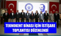 TEKNOKENT binası için istişare toplantısı düzenlendi