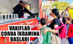 Vakıflar, çorba ikramına başladı