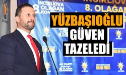 Yüzbaşıoğlu güven tazeledi