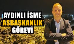 Aydınlı isme ‘asbaşkanlık’ görevi