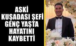 ASKİ Kuşadası şefi genç yaşta hayatını kaybetti