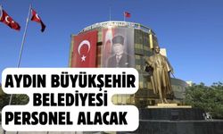 Aydın Büyükşehir Belediyesi personel alacak