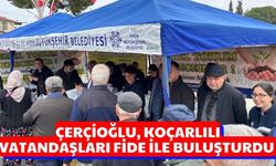 Çerçioğlu, Koçarlılı vatandaşları fide ile buluşturdu