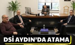 DSİ Aydın’da görev değişikliği