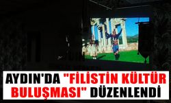 Aydın'da "Filistin Kültür Buluşması" düzenlendi