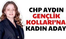 CHP Aydın Gençlik Kolları’na kadın aday