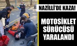 Nazilli’de kaza! Motosiklet sürücüsü yaralandı