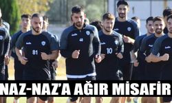 Naz-Naz’a ağır misafir