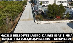 Nazilli Belediyesi, Vergi Dairesi batısında başlattığı yol çalışmalarını tamamladı