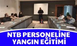 NTB personeline yangın eğitimi