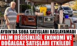 Aydın’da soba satışları başlayamadı