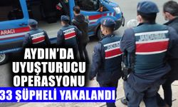 Aydın’da uyuşturucu operasyonu: 33 şüpheli yakalandı