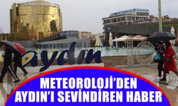 Meteoroloji’den Aydın’ı sevindiren haber