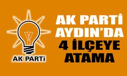 AK Parti Aydın’da 4 ilçeye atama