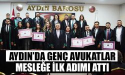 Aydın’da genç avukatlar mesleğe ilk adımı attı