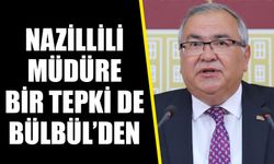 Nazillili müdüre bir tepki de Bülbül’den