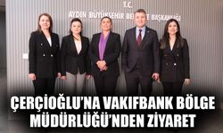 Çerçioğlu’na Vakıfbank Bölge Müdürlüğü’nden ziyaret