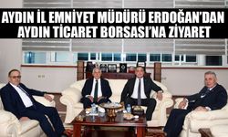 Aydın İl Emniyet Müdürü Erdoğan’dan ATB’ye ziyaret