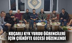 Koçarlı KYK Yurdu öğrencileri için çiğköfte gecesi düzenlendi