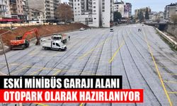 Aydın'daki eski minibüs garajı alanı otopark olarak hazırlanıyor