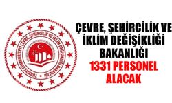 Çevre, Şehircilik ve İklim Değişikliği Bakanlığı 1331 personel alacak