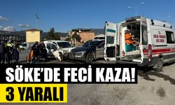 Söke’de feci kaza! 3 yaralı