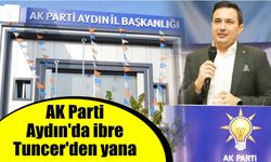 AK Parti Aydın’da ibre Tuncer’den yana