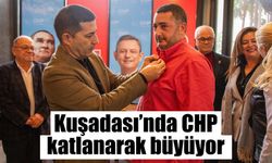 Kuşadası’nda CHP  katlanarak büyüyor