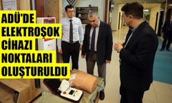 ADÜ'de elektroşok cihazı noktaları oluşturuldu