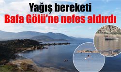 Yağış bereketi Bafa Gölü'ne nefes aldırdı