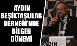 Aydın Beşiktaşlılar Derneği’nde Bilgen dönemi