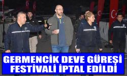 Germencik Deve Güreşi Festivali iptal edildi!