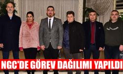 NGC'de görev dağılımı yapıldı