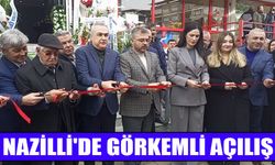 Nazilli'de görkemli açılış