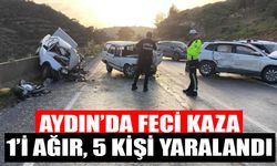 Aydın İzmir Karayolu'nda feci kaza: 1'i ağır, 5 kişi yaralandı