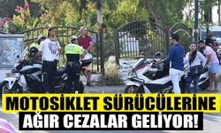 Motosiklet sürücülerine ağır cezalar geliyor!